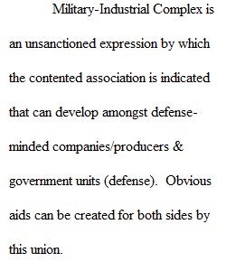 Comparative National Security_M7A1 - The Military Industrial Complex